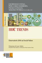 HRC trends. Osservatorio 2016 sui social values
