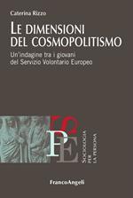 Le dimensioni del cosmopolitismo. Un'indagine tra i giovani del Servizio Volontario Europeo