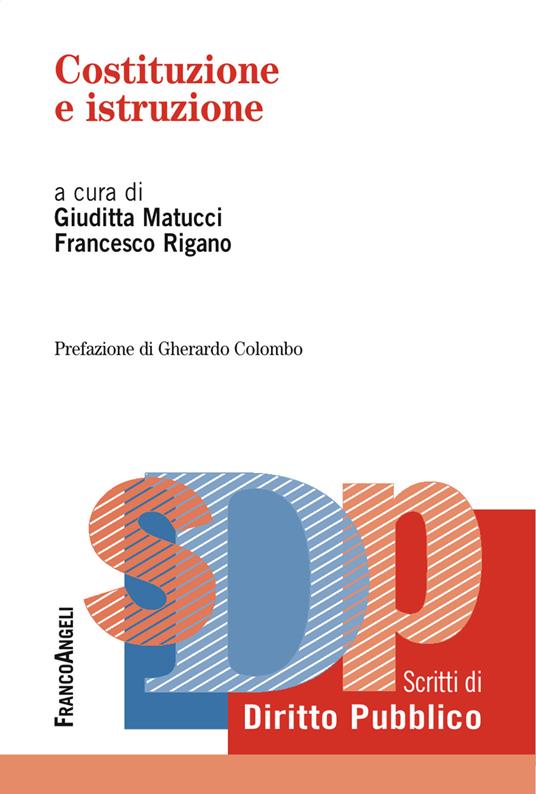 Costituzione e istruzione - Giuditta Matucci,Francesco Rigano - ebook