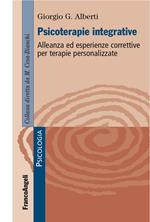 Psicoterapie integrative. Alleanza ed esperienze correttive per terapie personalizzate