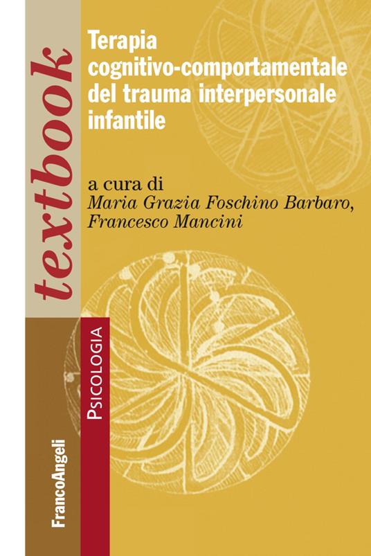 Terapia cognitivo-comportamentale del trauma interpersonale infantile - copertina