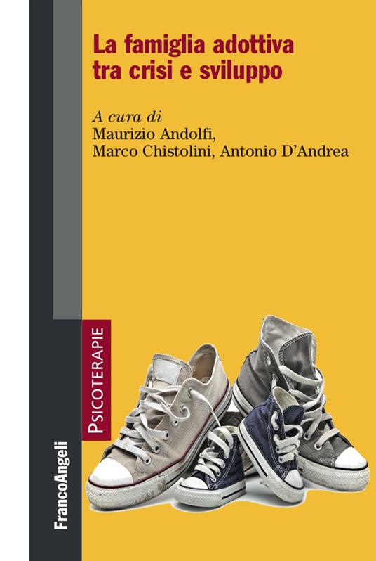 La famiglia adottiva tra crisi e sviluppo - copertina