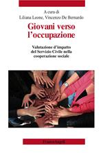 Giovani verso l'occupazione. Valutazione d'impatto del Servizio Civile nella cooperazione sociale