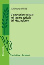 L' innovazione sociale nel settore agricolo del Mezzogiorno