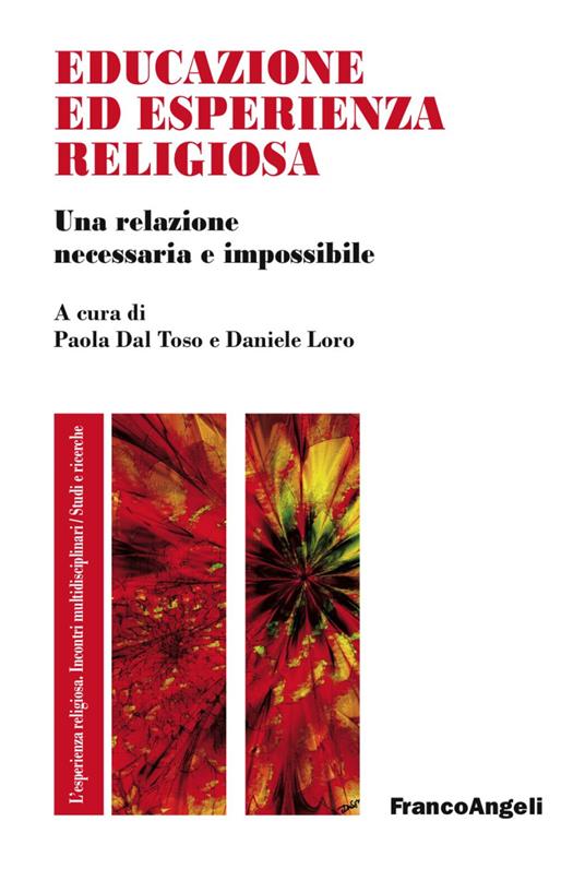 Educazione ed esperienza religiosa. Una relazione necessaria e impossibile - copertina