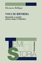 Voci di riforma. «Renovatio» e concilio prima e dopo il Tridentino