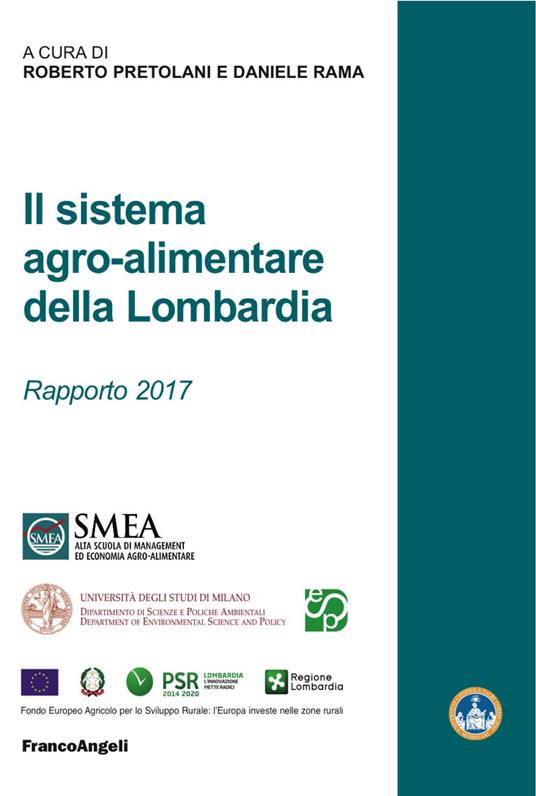 Il sistema agro-alimentare della Lombardia. Rapporto 2017 - copertina