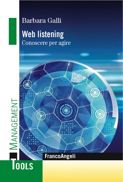 Web listening. Conoscere per agire - Barbara Galli - ebook