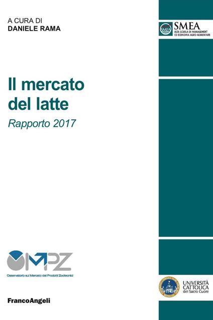 Il mercato del latte. Rapporto 2017 - copertina