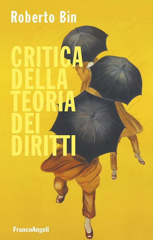 Critica della teoria dei diritti - Roberto Bin - copertina