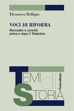 Voci di riforma. «Renovatio» e concilio prima e dopo il Tridentino