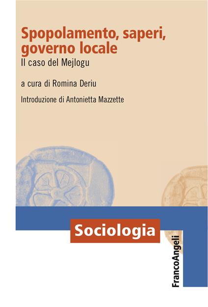 Spopolamento, saperi, governo locale. Il caso del Mejlogu - Romina Deriu - ebook