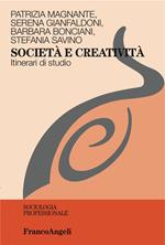 Società e creatività. Itinerari di studio