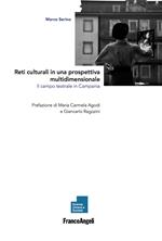 Reti culturali in una prospettiva multidimensionale. Il campo teatrale in Campania