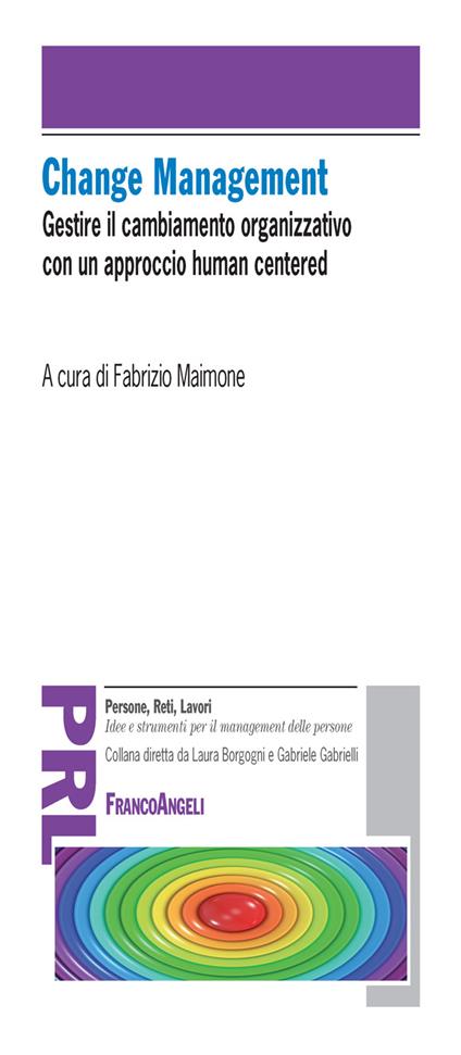 Change management. Gestire il cambiamento organizzativo con un approccio «human centered» - Fabrizio Maimone - ebook