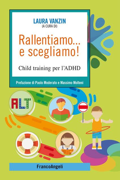 Rallentiamo... e scegliamo! Child training per l'ADHD - copertina