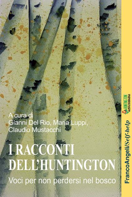 I racconti dell'Huntington. Voci per non perdersi nel bosco - copertina