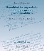 Bambini in ospedale: un approccio psicoanalitico