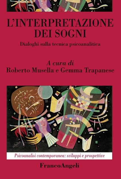 L' interpretazione dei sogni. Dialoghi sulla tecnica psicoanalitica - copertina