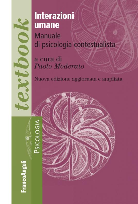 Interazioni umane. Manuale di psicologia contestualista - copertina