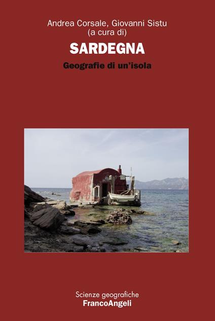 Sardegna. Geografie di un'isola - copertina