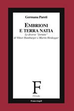 Embrioni e terra natia. Le diverse «fortune» di Viktor Hamburger e Martin Heidegger