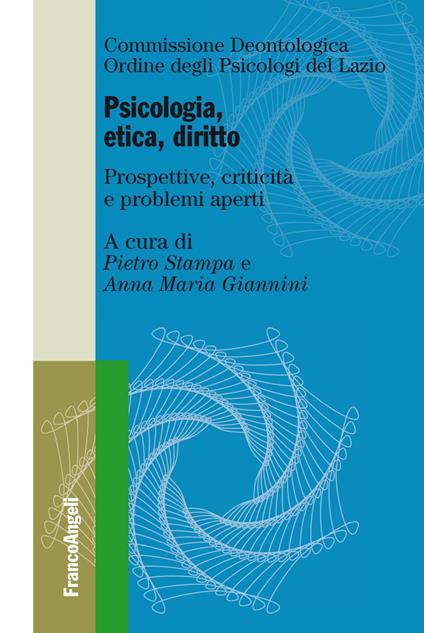 Psicologia, etica, diritto. Prospettive, criticità e problemi aperti - copertina