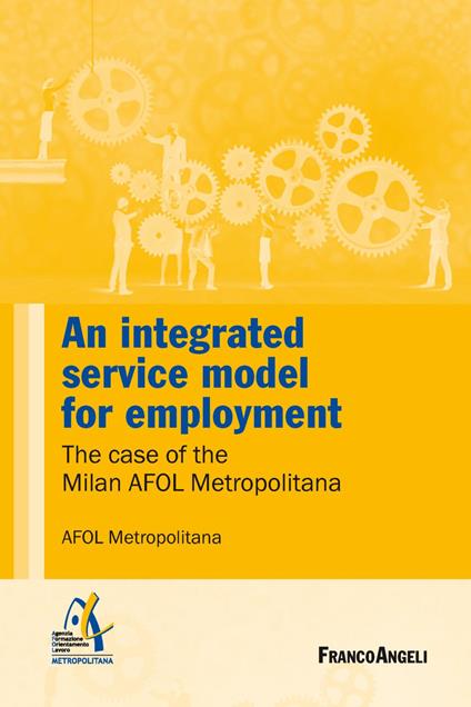 An integrated service model for employment. The case of the Milan AFOL Metropolitana - copertina