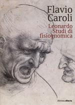 Leonardo. Studi di fisiognomica. Ediz. illustrata