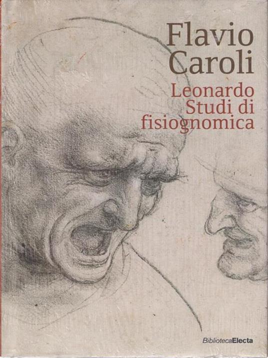 Leonardo. Studi di fisiognomica. Ediz. illustrata - Flavio Caroli - 4
