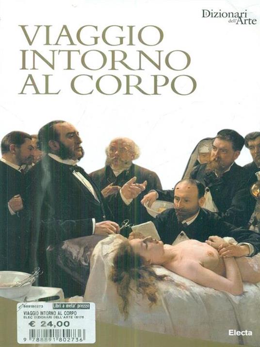 Viaggio intorno al corpo - G. Bordin,Marco Bussagli,Laura Polo D'Ambrosio - copertina