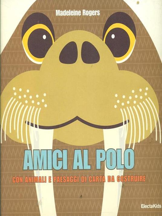 Amici al Polo. Con animali e paesaggi di carta da costruire - Madeleine Rogers - 4