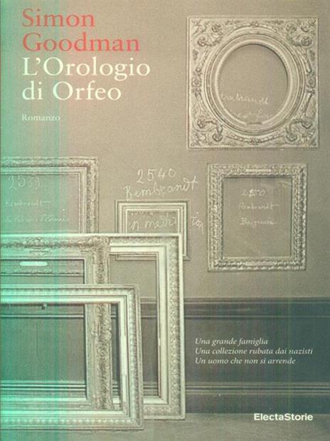 L'orologio di Orfeo - Simon Goodman - 2