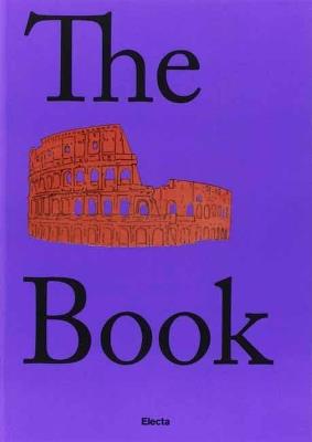 The Colosseum book. Catalogo della mostra (Roma, 8 marzo 2017-7 gennaio 2018). Ediz. inglese - Nunzio Giustozzi - copertina