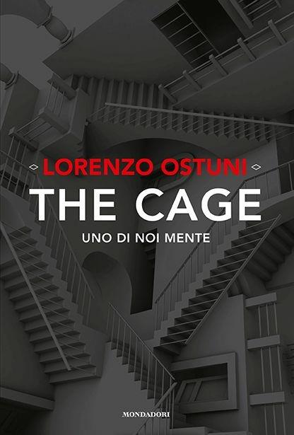 The cage. Uno di noi mente - Lorenzo Favij Ostuni - copertina