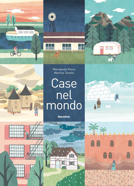 Case nel mondo - M. Paola Pesce,Martina Tonello - copertina