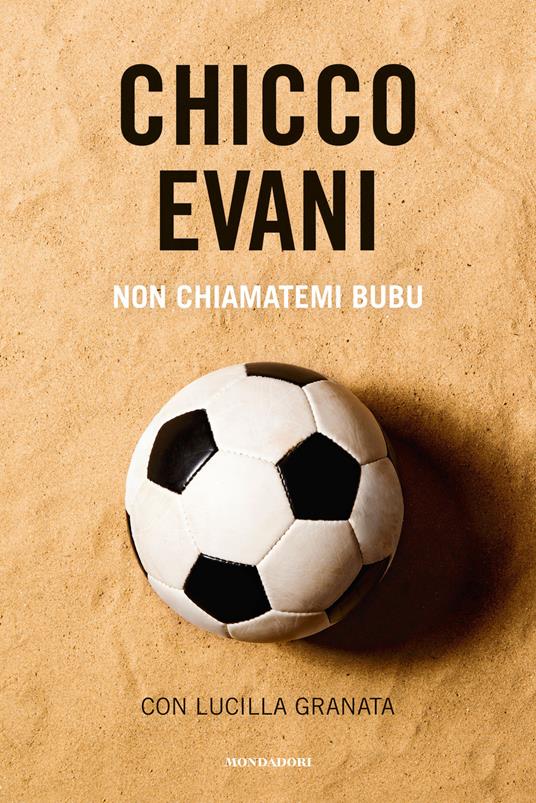 Non chiamatemi Bubu - Chicco Evani,Lucilla Granata  - copertina