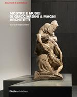 Mostre e musei di Guicciardini & Magni Architetti