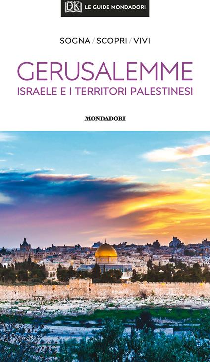 Gerusalemme, Israele e i territori palestinesi. Con Carta geografica ripiegata - copertina