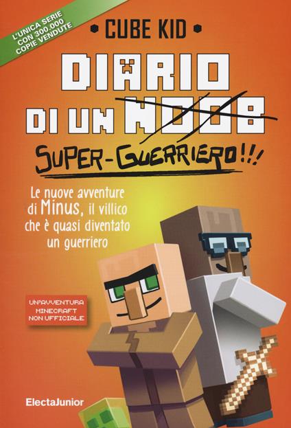 Diario di un super-guerriero!!! - Cube Kid - copertina