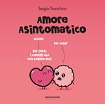 Amore asintomatico