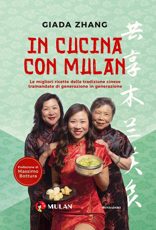 In cucina con Mulan. Le migliori ricette della tradizione cinese tramandate di generazione in generazione - Giada Zhang - copertina