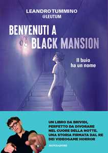 Libro Benvenuti a Black Mansion. Il buio ha un nome Leutum