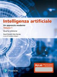 Intelligenza artificiale. Un approccio moderno. Ediz. mylab