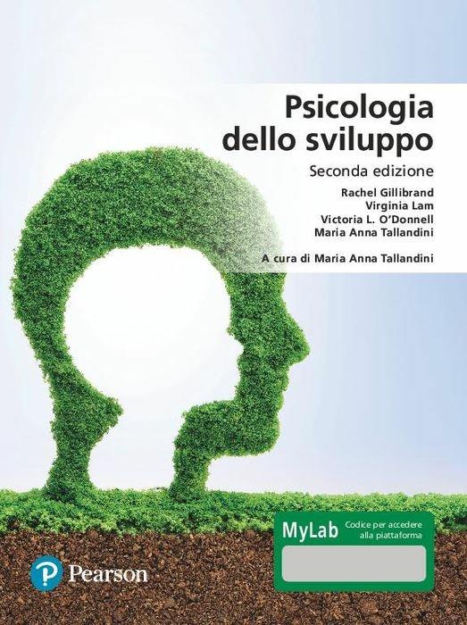 Psicologia dello sviluppo. Ediz. MyLab. Con aggiornamento online - Rachel  Gillibrand - Virginia Lam - - Libro - Pearson - Scienze