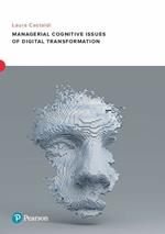 Managerial cognitive issues of digital transformation