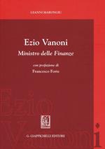 Ezio Vanoni. Ministro delle finanze