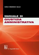 Manuale di giustizia amministrativa