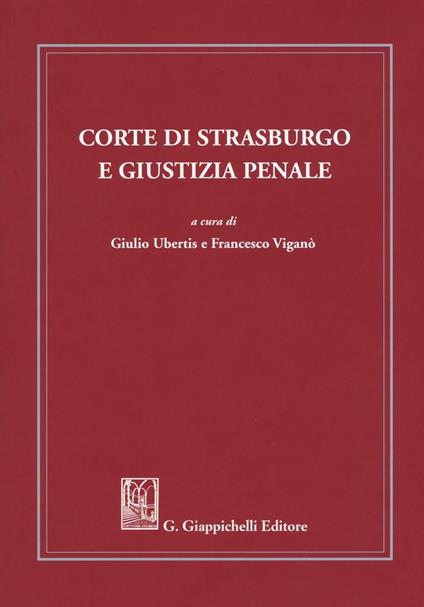 Corte di Strasburgo e giustizia penale - copertina