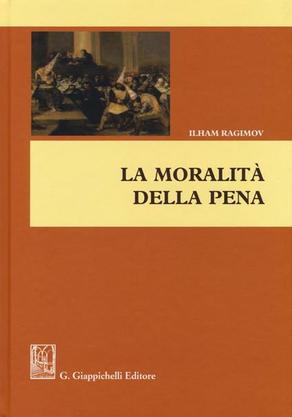 La moralità della pena - Ilham Ragimov - copertina